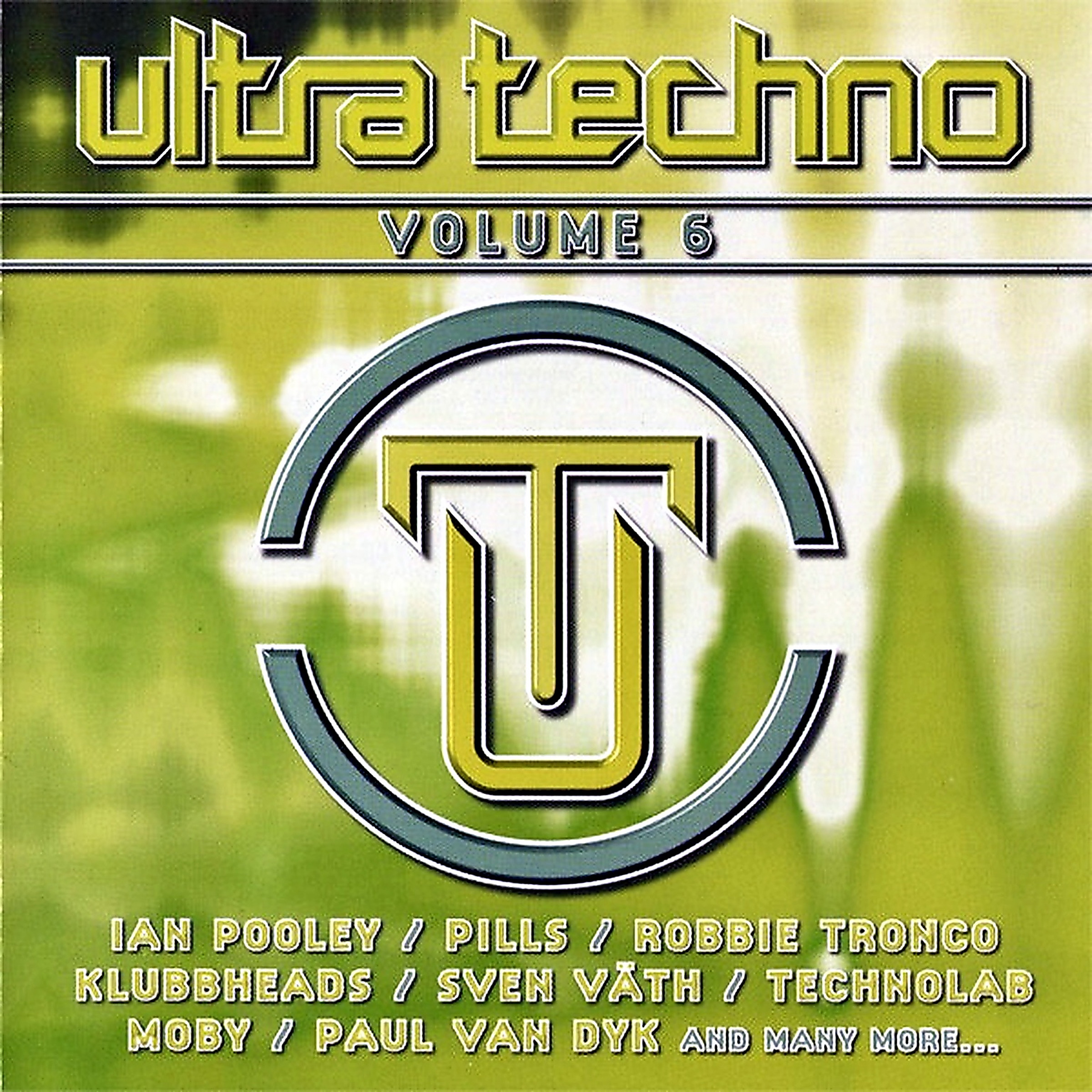 <strong>Ultra Techno</strong> Volume 6